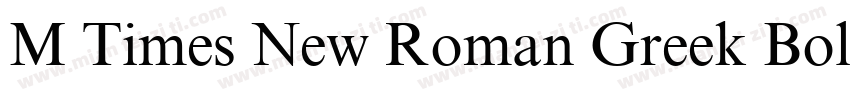 M Times New Roman Greek Bold字体转换